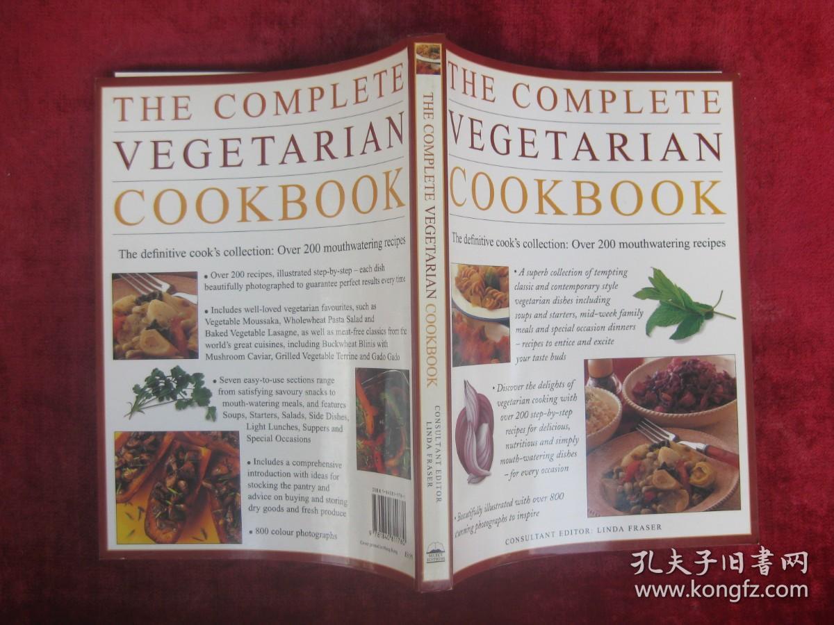 （英文原版）THE COMPLETE VEGETARIAN COOKBOOK（完整的素食食谱）（香酥春卷配甜辣椒酱、咖喱鸡蛋、糖醋朝鲜蓟沙拉、西班牙冷汤菜(用番茄、青椒、黄瓜等制成)、豌豆配小洋葱和奶油、马铃薯面疙瘩）（16开全彩铜版纸）（包邮）