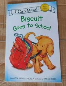 My First I Can Read Biscuit Goes to School