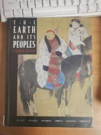 THE EARTH AND ITS PEOPLES:A GLOBAL HISTORY