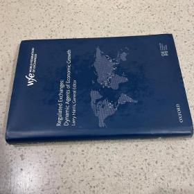 Regulated Exchanges: Dynamic Agents of Economic Growth Larry Harris  General Editor
