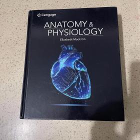 ANATOMY & PHYSIOLOGY（内页有几十页撕裂）