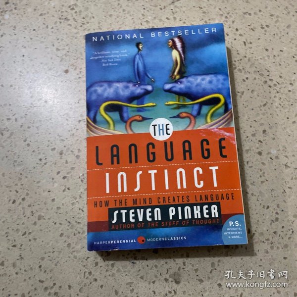 The Language Instinct：How the Mind Creates Language