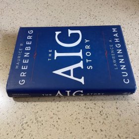 The AIG Story by Maurice R. Greenberg