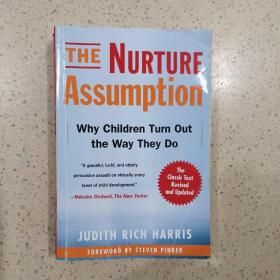 The Nurture Assumption：Why Children Turn Out the Way They Do  Revised and Updated