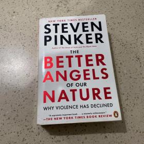 The Better Angels of Our Nature：Why Violence Has Declined