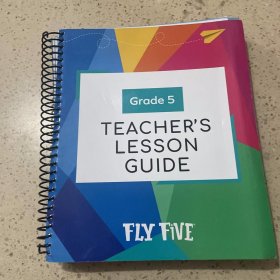 Grade 5 TEACHER'S LESSON GUIDE