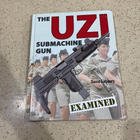 THE UZI SUBMAVHINE GUN