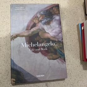Michelangelo: Life and Work 【米切朗基罗作品集】