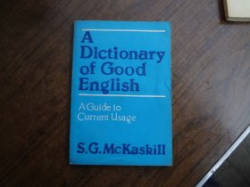 A  Dictionary  of  Good  English