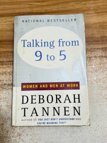 Talking from 9 to 5：Women and Men at Work