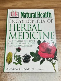 Encyclopedia of Herbal Medicine (DK Natural Health)