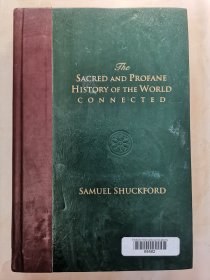 SACRED AND PROFANE HISTORY OF THE WORLD CONNECTED（精装刷金边）