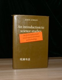 An introduction to science studies  英文原版 约翰·齐曼《科学研究导论》