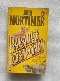 Paradise Postponed John Mortimer