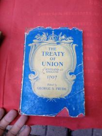 the treaty of union of scotland and england 1707（精装）苏格兰和英格兰联合条约