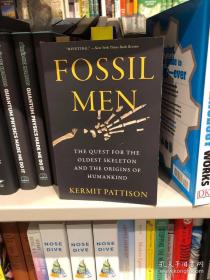 Fossil Men: The Quest for the Oldest Skeleton and the Origins of Humankind 2021