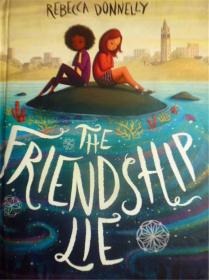 英文原版      The Friendship Lie       谎言的友谊