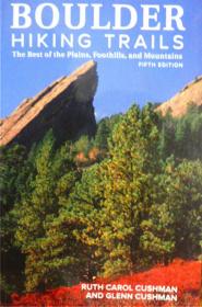 英文原版   Boulder Hiking Trails: The Best of the Plains,Foothils,and Mountains     博尔德徒步路线