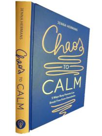 英文原版     Chols to Calm: 5 Ways Busy Parents Can Break Free from Overwhelm     冷静的勇气:摆脱压力的5种方法