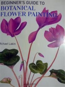 英文原版     Beginner's Guide to Botanical Flower Painting   植物花卉绘画入门指南