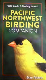 英文原版      Field Guide & Birding Journal: Pacific Northwert Birding Companion        观鸟杂志