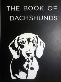 英文原版         The Book of Dachshunds          腊肠犬