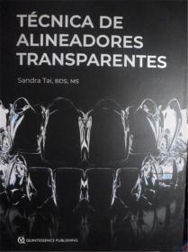 西班牙语原版       Tecnica De Alineadores Transparentes    透明对准技术