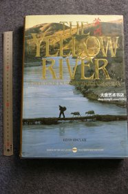 1987年英文原版大画册 中国五千年的旅程《黄河》The Yellow River: A 5000 year journey through China