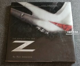 2002年英文版 Lust, Then Love: The Story of the New Z 。日产老员工和新人的决心和热情，他们一起踏上重新发现、解读和重新定义这款特殊汽车精髓的旅程。 《欲望，然后是爱：新 Z 的故事》生动地讲述了这段旅程。这是 350Z 诞生的独家内部记录，其中包含从未公开过的日产测试赛道照片、之前保密的原型图纸，以及将新 Z 带入生活的工程师和高管、设计师和梦想家的描述
