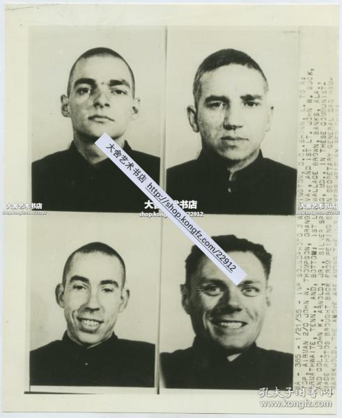1955年美联社新闻传真照片一张。在朝鲜战争中被中国俘虏的四名美国飞行员照片，这些照片是由当时访华的联合国秘书长Dag Hammarskjold达格·哈马舍尔德从北京带回美国的。23.2X19厘米