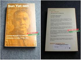 英文原版Sun Yat-Sen, His Life and Its Meaning《孙逸仙 / 中山的生平及其意义》