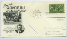 1953年纪念邮票首日封一枚，西奥多.罗斯福总统在长岛萨加莫尔山 Sagamore Hill的一幢故居，现为美国“萨加莫尔山国家历史遗迹“