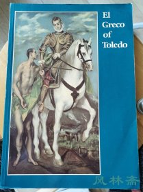 《El Greco of Toledo》托莱多的埃尔·格列柯 英文版展览图册 《揭开第五印》等启发塞尚、毕加索之名作