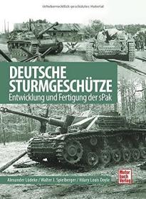 预订   Deutsche Sturmgeschütze  德语原版  德国突击炮：开发和生产
