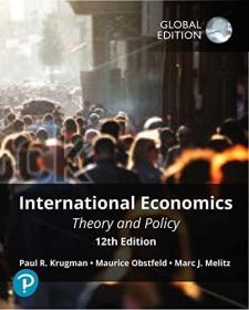 预订  International Economics: Theory and Policy  英文原版 际经济学：理论与政策 第 12 版  保罗·R·克鲁格曼