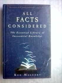 All Facts Considered: The Essential Library of Inessential Knowledge       英文原版精装