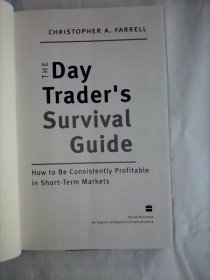 The Day Trader's Survival Guide: How to Be Consistently Profitable in Short-Term Markets       英文原版   日内交易指南：怎样在短线交易中持续获利