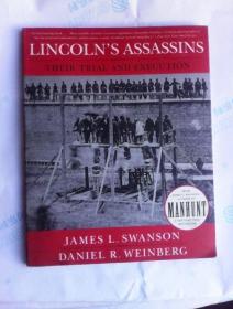 Lincoln's Assassins: Their Trial and Execution     英文原版  大开本铜版纸彩印      林肯遇刺