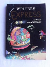 Writers Express  : A Handbook for Young Writers, Thinkers, and Learners       英文原版   有光纸彩印