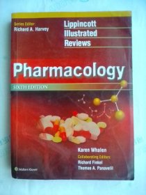 Pharmacology (Lippincott Illustrated Reviews Series， 6th edition)   英文原版   药理学