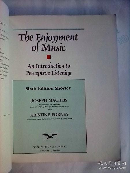 The Enjoyment of Music：An Introduction to Perceptive Listening  （Six Edition  Shorter)   英文原版   有光纸印刷