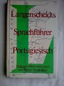 Langenscheidts Sprachfuehrer Portugiesisch     德文版 软皮装   朗氏葡萄牙语指南   双色印刷