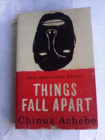 Things Fall Apart  （50th  Anniversary  Edition )      英文原版    分崩离析
