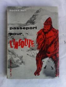 Passeport pour l'insolite     法文旧版毛边本