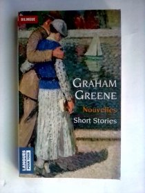 Graham Greene ：Nouvelles       英法双语对照    格雷厄姆·格林小说选