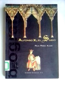 Alfonso X, el Sabio    西班牙语原版    智者阿方索十世