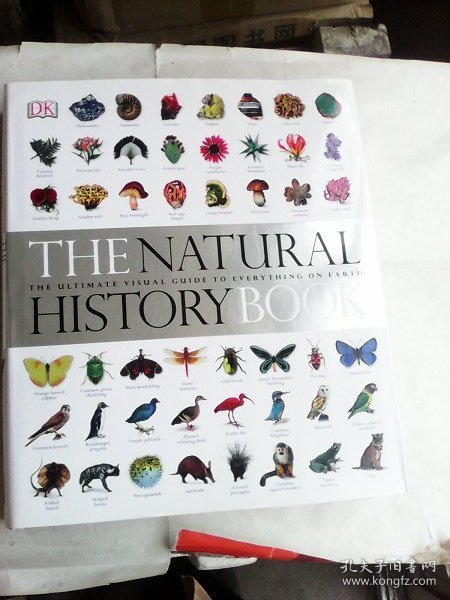 The Natural History Book：The Ultimate Visual Guide to Everything on Earth      英文原版大开本    自然史   铜版纸彩印