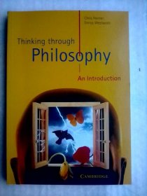 Thinking through Philosophy：An Introduction        英文原版    哲学导论