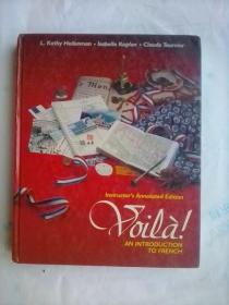 Voila: An Introduction to French  (Instructor's  Annotated  Edition )  英文原版   法语入门（讲师注释版）   有光纸双色印刷   内多图片