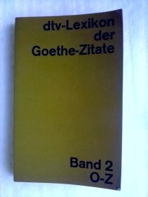 dtv-Lexikon der Goethe-Zitate  （Band 2，O-Z)   德文原版    歌德词典 第二册